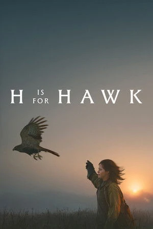 H Is for Hawk 2026 English Dual Audio WEB-DL 720p - 480p H Is for Hawk 2026 English Dual Audio WEB-DL 720p - 480p
