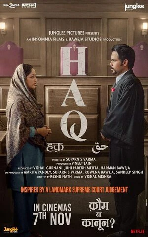 Haq 2025 Hindi Audio WEB-DL 720p - 480p - 1080p Haq 2025 Hindi Audio WEB-DL 720p - 480p - 1080p